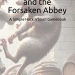 Galath Galahad and the Forsaken Abbey